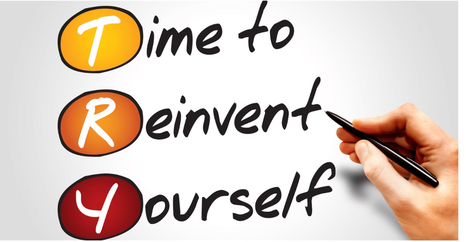 How often should we re-invent ourselves